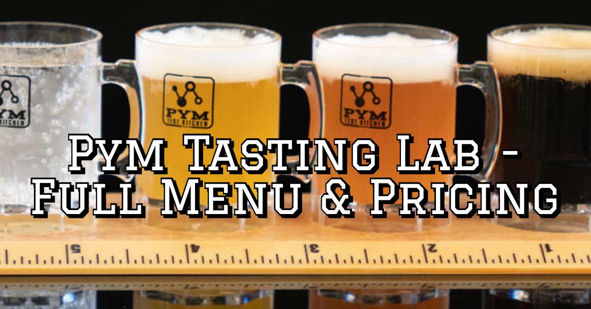 Pym Tasting Lab - Full Menu & Pricing - Food at Disneyland