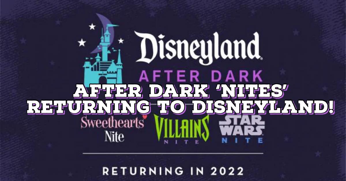 After Dark 'Nites' Returning to Disneyland Next Year Food at Disneyland