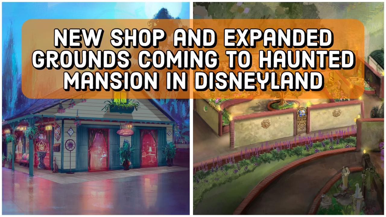 Disney Announces Haunted Mansion Grounds Expansion & New Store Food